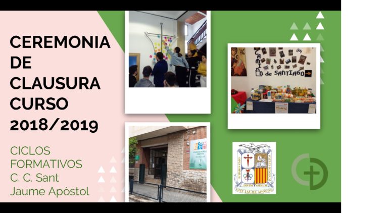 Ceremonia de clausura Ciclos Formativos Curso 18/19